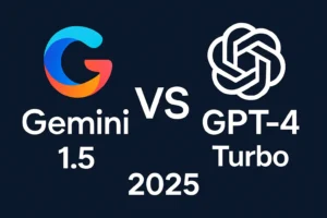 Gemini 1.5 vs. GPT-4 Turbo AI Comparison 2025