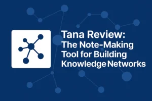 Tana AI Workspace — Next-Gen Productivity Tool